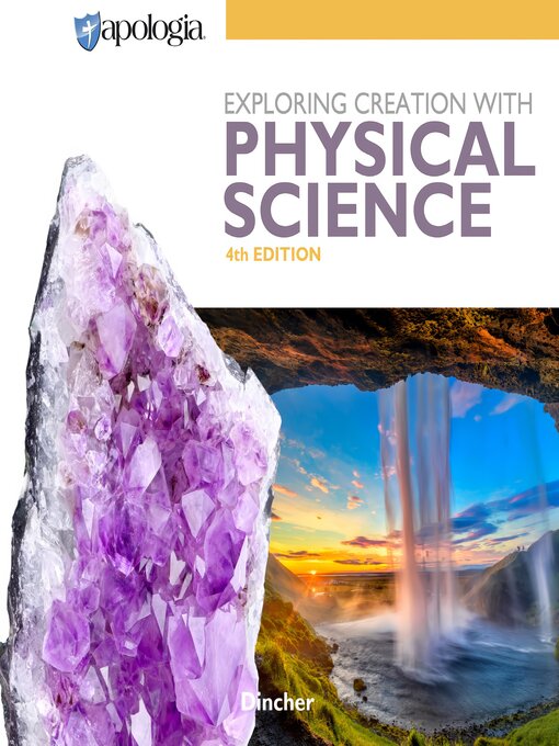 Title details for Exploring Creation with Physical Science by Vicki Dincher - Available